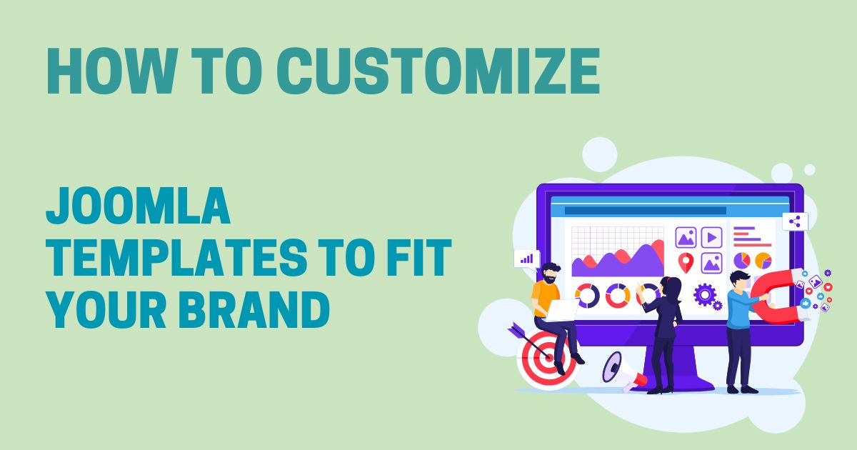 How to Customize Joomla Templates to Fit Your Brand