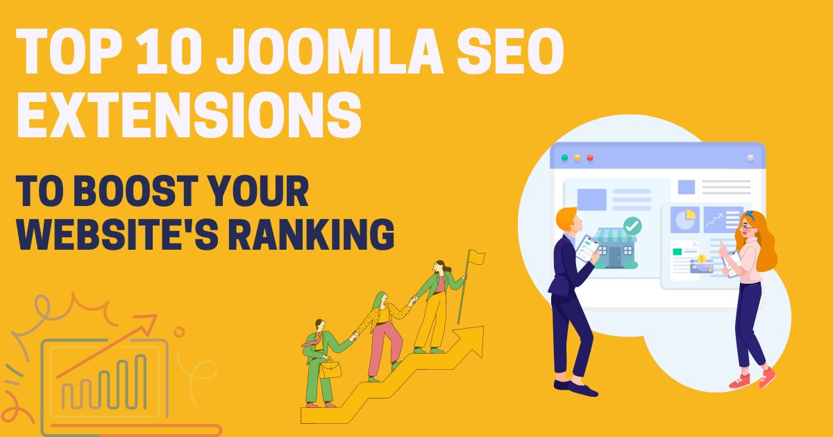 Top 10 Joomla SEO Extensions to Boost Your Website's Ranking